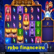 robo financeiro